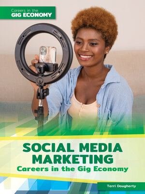 cover image of Social Media Marketing Careers in the Gig Economy